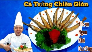 Hướng Dẫn Món " Cá Trứng Chiên Giòn √ Cách Làm Đơn Giản Chỉ Trong Vài Bước