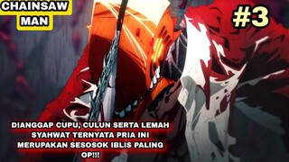 Alur Cerita Anime ChainSaw Man Episode 3