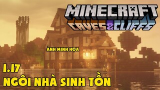 Tập 6: Xây Ngôi Nhà Sinh Tồn Đầu Tiên - Minecraft Sinh Tồn 1.17