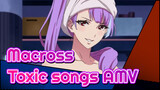 Macross|【Epic】Can you hold these "TOXIC" Songs?