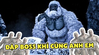 ARK | Đập Boss Khỉ với anh em