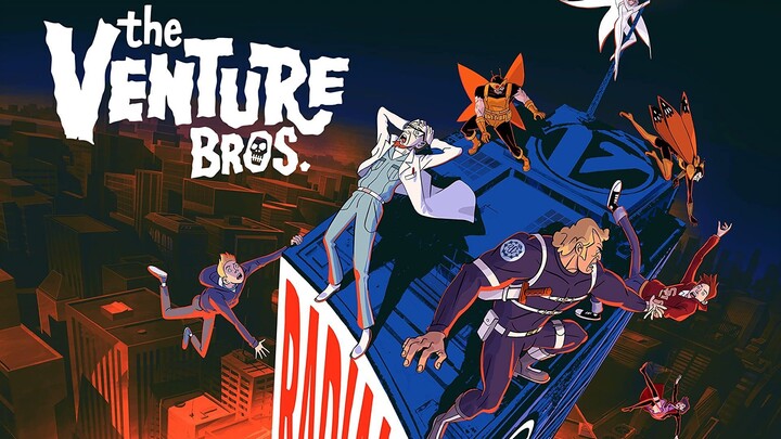 The Venture Bros_ Radiant Is The Blood Of The Baboon Heart 2023  Full Movie : Link in Description