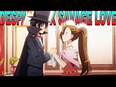 My Next Life as a Villainess S2「AMV」Despacito x Savage Love