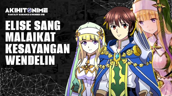 Elise Malaikat Yang Tak Tergantikan Bagi Wendelin