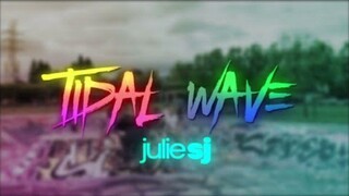 Julie Anne San Jose - "Tidal Wave" (Official Lyric Video)