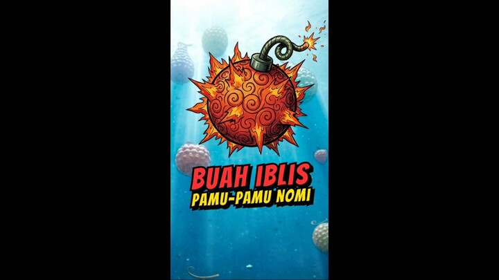 Gila Banget‼️Buah Iblis Ini bisa meledakkan Semua Benda Yang Ia Sentuh