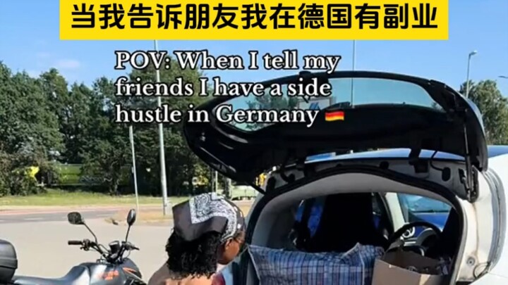 Saat saya memberi tahu teman bahwa saya memiliki pekerjaan sampingan di Jerman...