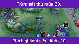 Trùm sát thủ mùa 20 p10