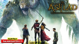 Menyelamatkan Putri Raja Dari Monster Hutan! | Alur Cerita Film THE ASH LAD (2017)