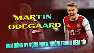 ARSENAL và tân binh MARTIN ODEGAARD | ÁNH SÁNG HY VỌNG NHEN NHÓM TRONG ĐÊM TỐI