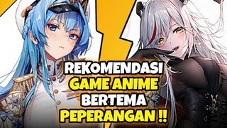 REKOMENDASI GAME ANIME BERTEMA P3P3RANG4N / T3MB4K M3N3MB4K TERBAIK !