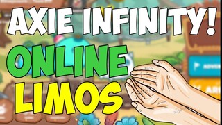 ONLINE LIMOS AXIE INFINITY!