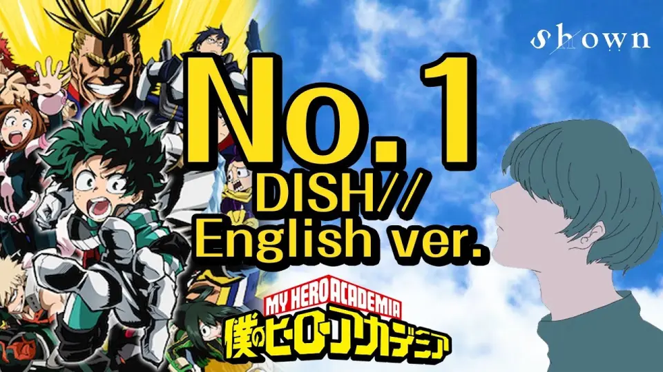 English Cover My Hero Academia Op No 1 Dish Unplugged Ver By Shown Bilibili