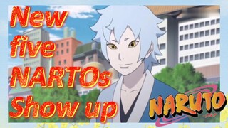 New five NARTOs Show up