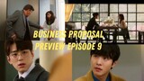 PREVIEW EP 9 | A BUSINESS PROPOSAL (2022)