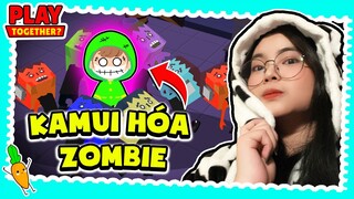 KAMUI LẦN ĐẦU CHƠI TIỆC VIRUS THÂY MA TRONG PLAY TOGETHER