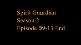 Spirit Guardian Season 2 Episode 09-13 End Subtitle Indonesia