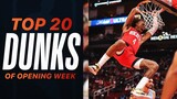 Top 20 Dunks of NBA Opening Week 😲🔥