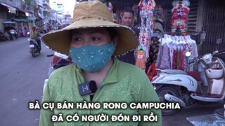 Nhân Đã Đến Muộn: Bà Cụ Bán Hàng Rong Campuchia Đã Có Người Đưa Đi