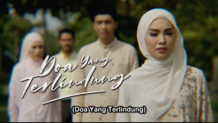 Doa Yang Terlindung EP12