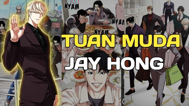 Lookism : Bahas kemampuan tuan muda jay hong