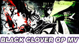 Black Clover OP MV