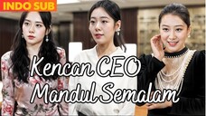 Episode 44 Kencan Ceo Mandul Semalam