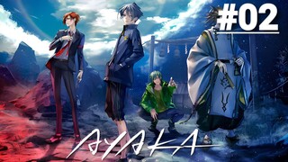 Ayaka - Tập 02 (Vietsub)【Toàn Senpaiアニメ】