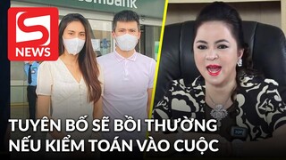 Bà P.Hằng tuyên bố bồi thường danh dự cho Thủy Tiên nếu kiểm toán vào cuộc, chi phí “bao trọn gói”