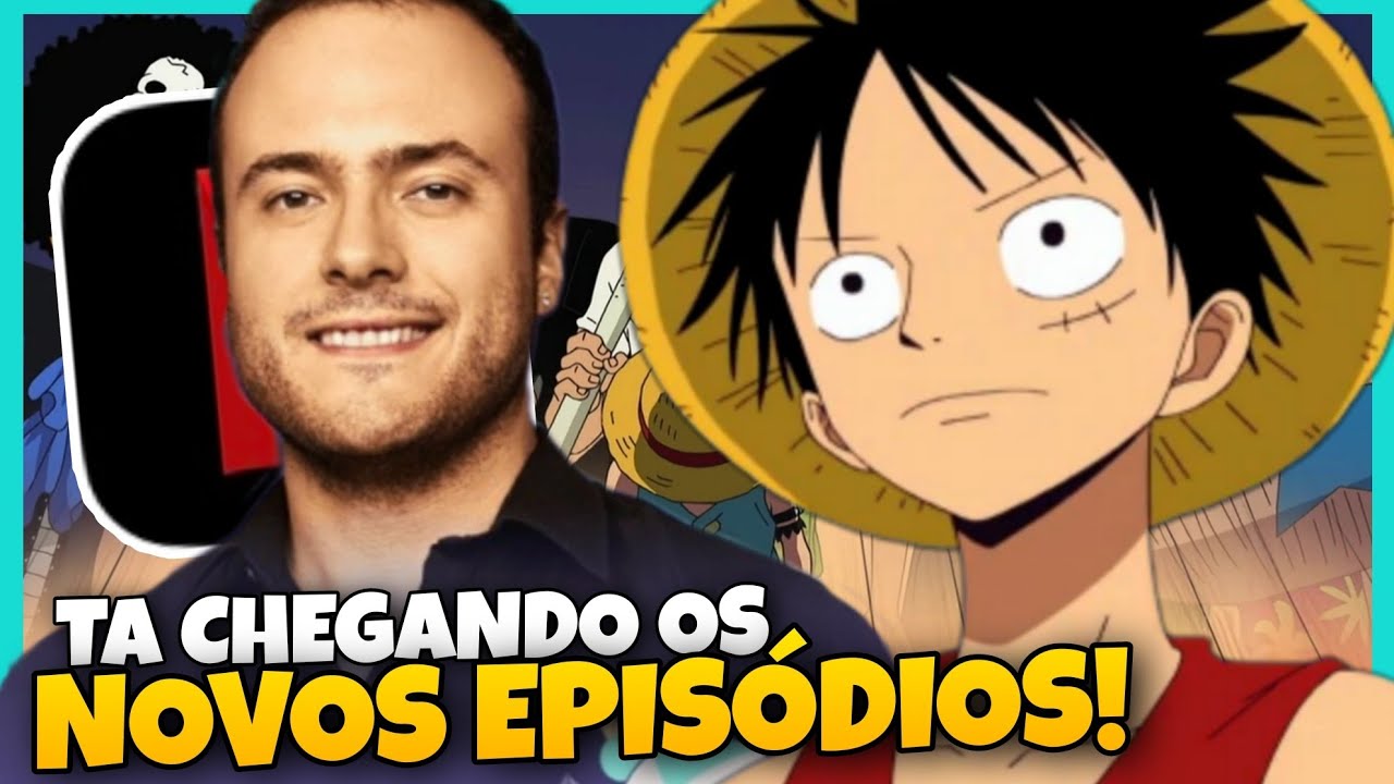 Novos Episódios de One Piece Dublado Na Netflix É HOJE 