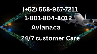 Número de atención al cliente de (Avianaca)®: guía completa paso a paso (2025)
