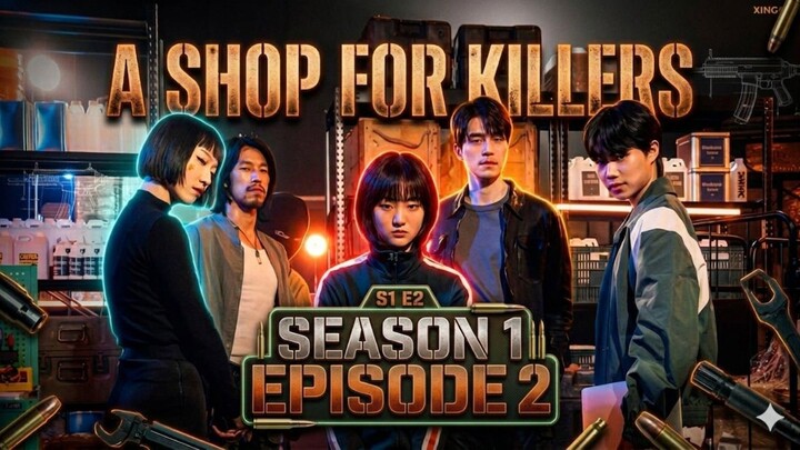 a Shop for Killers Season 1 Episode 2