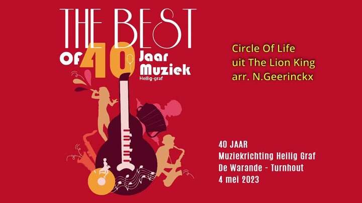 Heilig Graf Turnhout - The Circle of Life from The Lion King