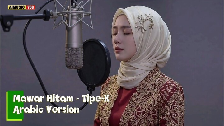Mawar Hitam - Tipe-X (Arabic Version)_2