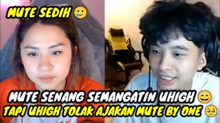 MUTE SENANG SEKALI DI SEMANGATIN UHIGH || TAPI UHIGH TOLAK AJAKAN MUTE BY ONE