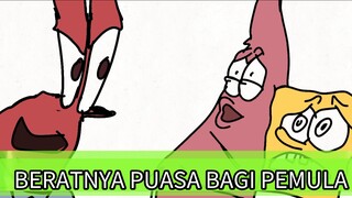 Beratnya puasa bagi pemula. Sponsbob patt2