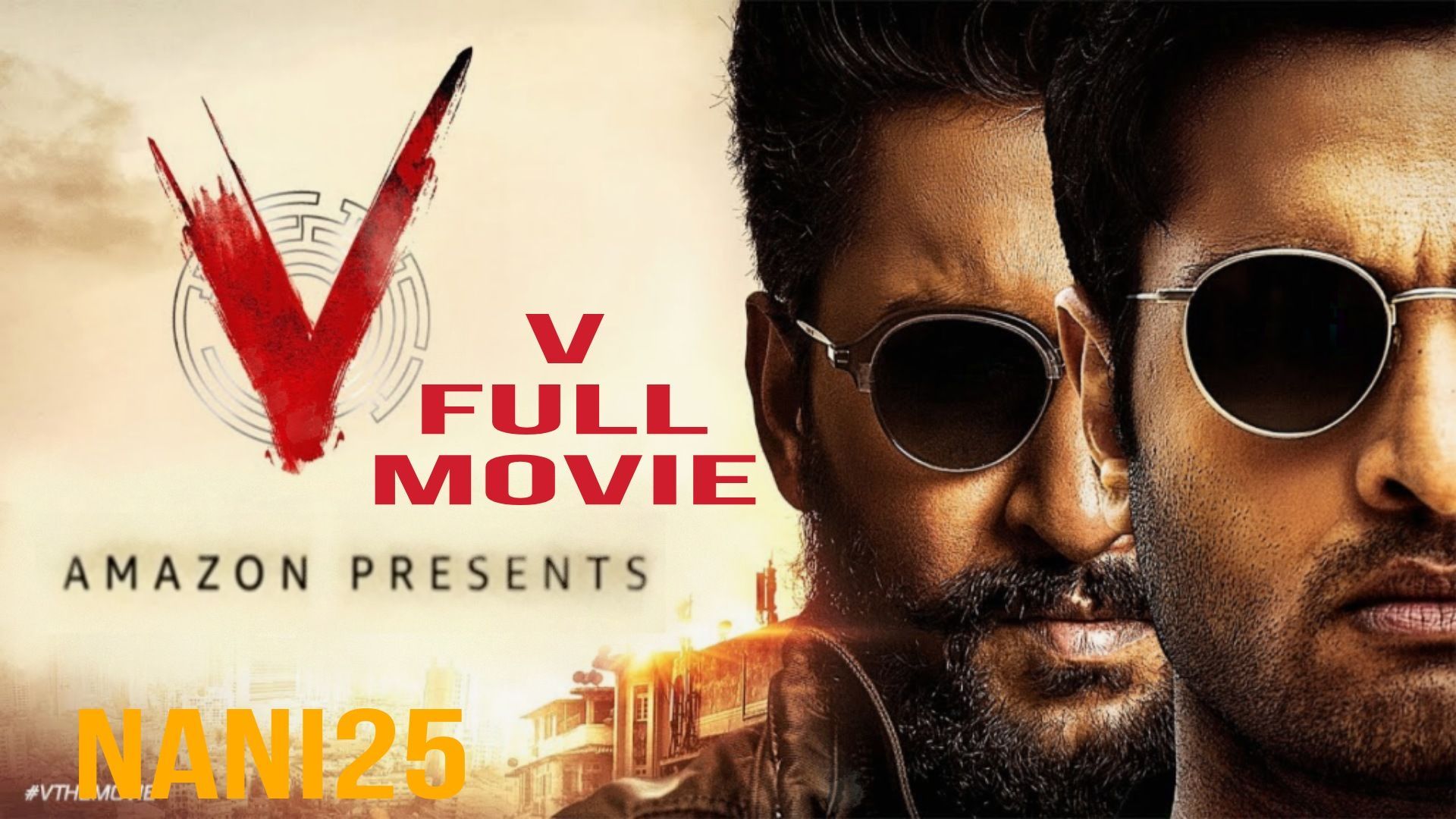 V Full Movie ENG SUB Nani Nivetha Thomas Sudheer Babu BiliBili