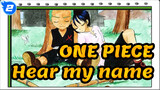 ONE PIECE|Zoro: In the next battle, I want you to hear my name in heaven!_2