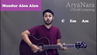 Chord Gampang (Mundur Alon Alon - Ilux Id) by Arya Nara (Tutorial Gitar) Untuk Pemula