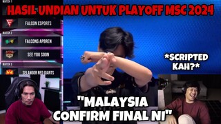 HASIL UNDIAN UNTUK PLAYOFF MSC 2024 🔥 - MALAYSIA BAKAL KE FINAL MSC 2024!?