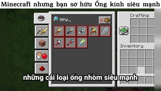 Minecraft nhưng bạn sở hữu Ống kính siêu mạnh
