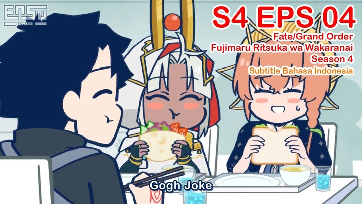FGO Fujimaru Ritsuka wa Wakaranai Season 4 - Episode 04 - Subtitle Indonesia