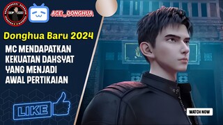 Donghua Baru 2024 Mc Cool Grafik Mantul 🔥🔥🔥