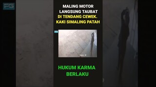 Maling motor Langsung Taubat || Rasain Hukum Karma Berlaku