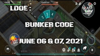 LDOE: CURRENT BUNKER ALFA CODE (June 06 & June 07,  2021) - LAST DAY ON EARTH: SURVIVAL