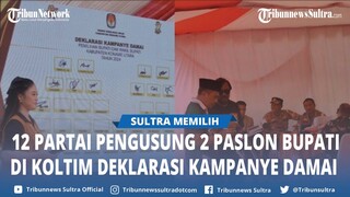 12 Partai Pengusung 2 Paslon Bupati Konawe Utara Tandatangani Deklarasi Kampanye Damai