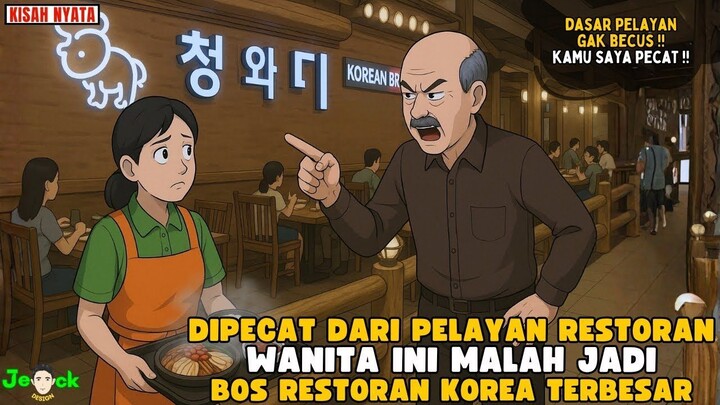 DIPECAT DARI PELAYAN RESTORAN WANITA INI MALAH JADI BOS RESTORAN KOREA TERKENAL