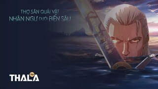 [FHD - Vietsub] | Thợ Săn Quái Vật: Nhân Ngư Dưới Biển Sâu - The Witcher: Sirens of the Deep (2025)