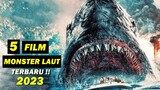 Daftar 5 Film Monster Laut Terbaru 2023 I Film Hiu 2023