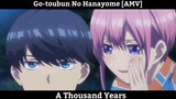 Go-toubun No Hanayome Anime Edit Hay Nhất